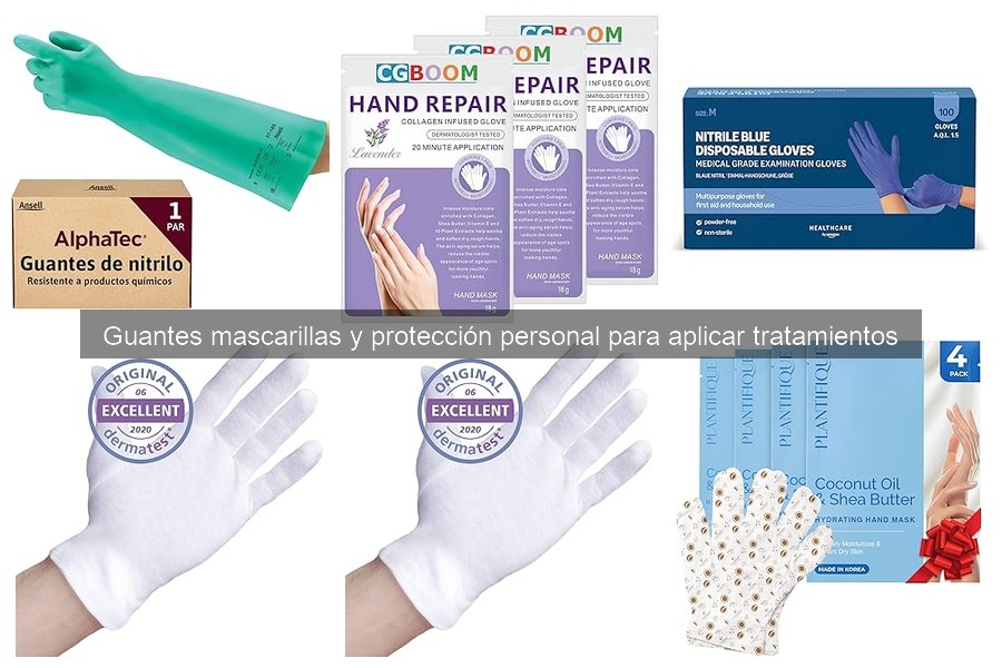 Cómo usar guantes y mascarillas de forma segura al aplicar tratamientos