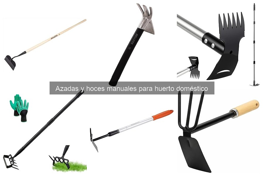 Comparativa de Azadas y Hoces Manuales: Mejores Marcas 2023