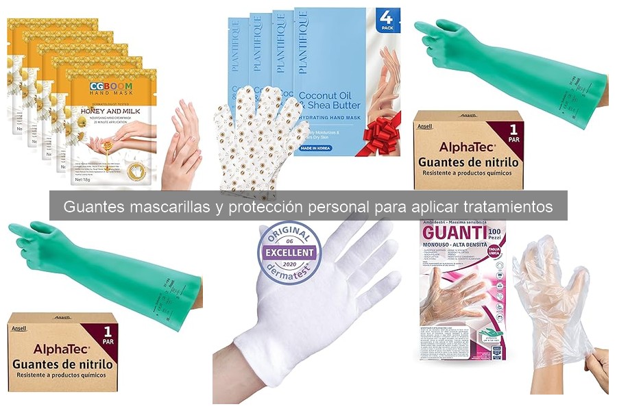 Comparativa de guantes de protección para tratamientos agrícolas