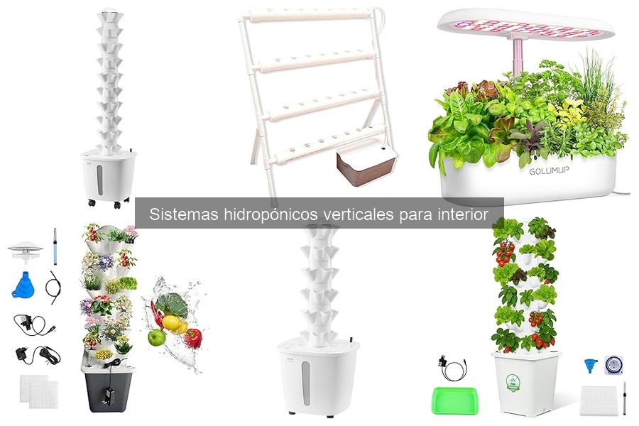 Comparativa de los Mejores Sistemas Hidropónicos Verticales 2023