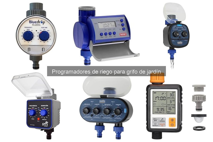 Comparativa de Programadores de Riego para Grifo de Jardín