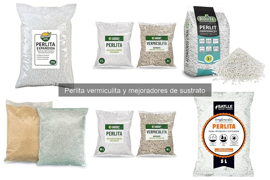 Cuánta perlita o vermiculita añadir al sustrato