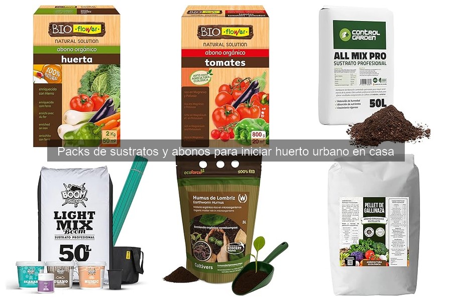Guía para elegir el mejor pack de sustratos y abonos