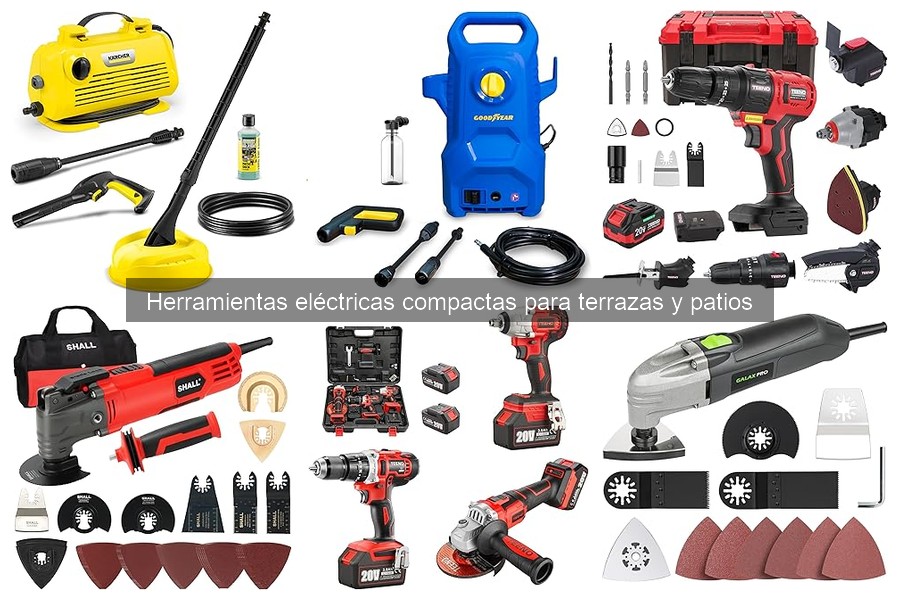 Herramientas eléctricas compactas para terrazas y patios