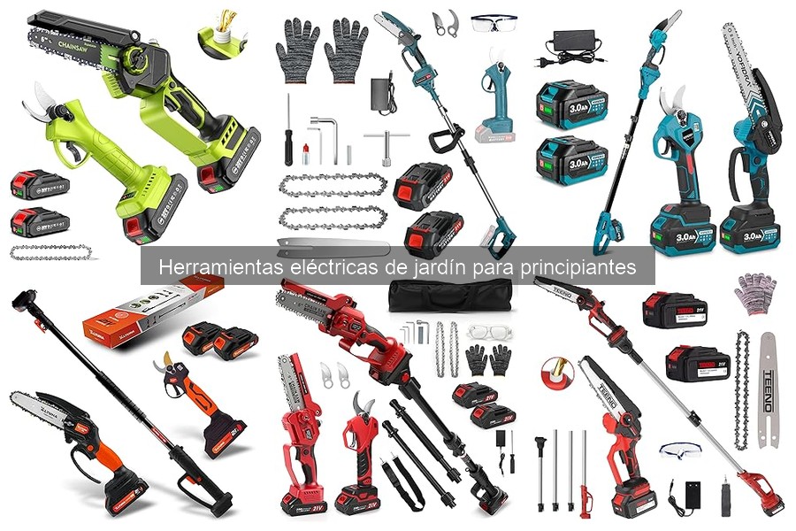 Herramientas eléctricas de jardín esenciales para principiantes