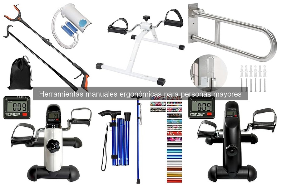 Herramientas manuales ergonómicas para mayores: ¿qué son?