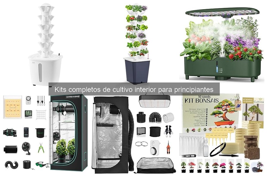 Kits Completo de Cultivo Interior: Guía para Principiantes