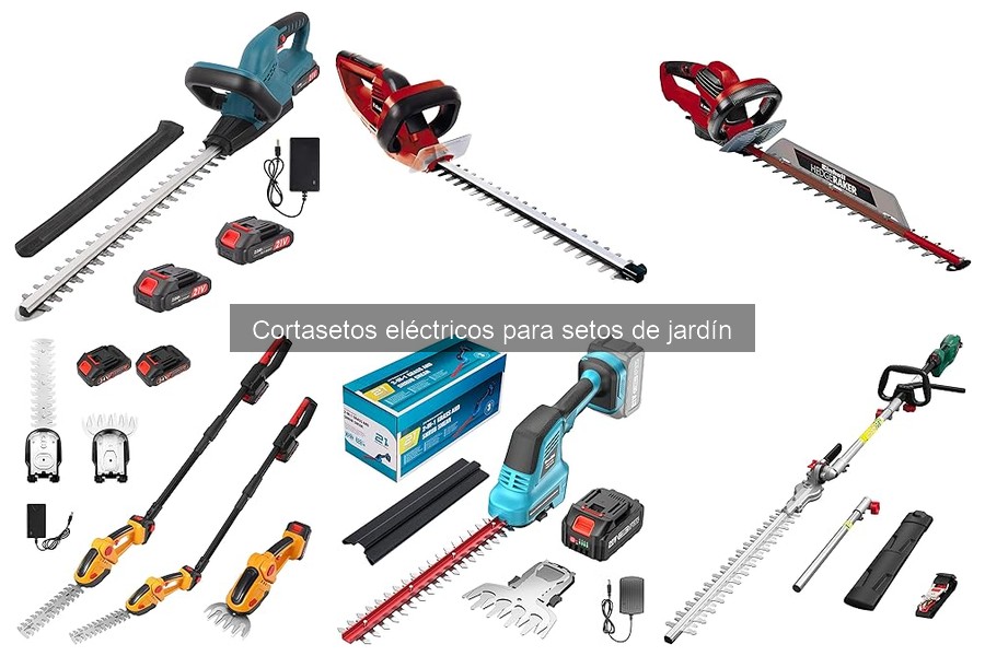 Longitud de cuchilla ideal para tu cortasetos eléctrico