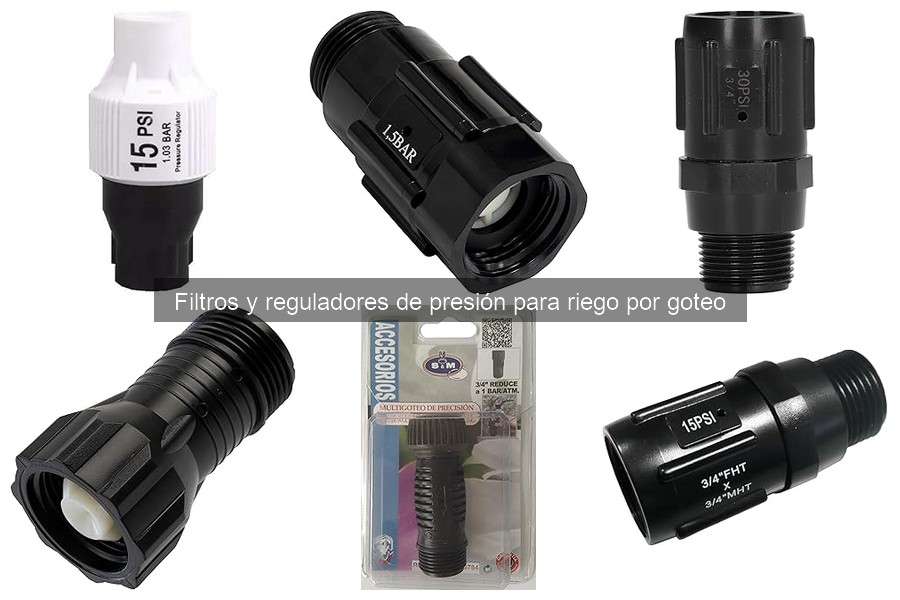 Mantenimiento de Reguladores de Presión para Riego por Goteo