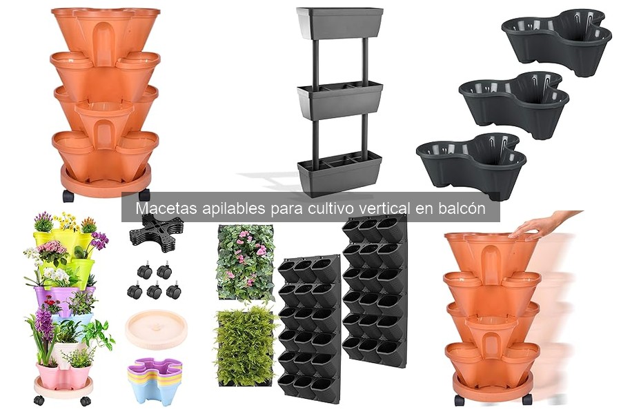 Mejores cultivos para macetas apilables en tu balcón