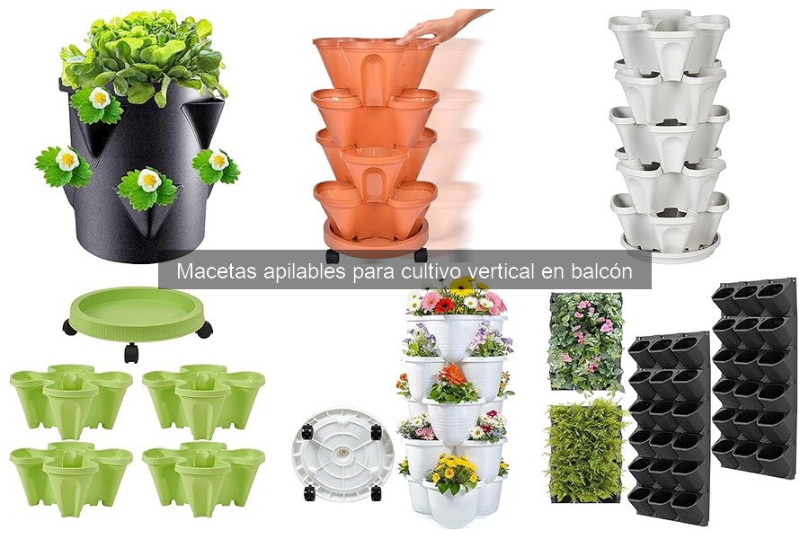 Mejores macetas apilables para cultivo vertical en balcón