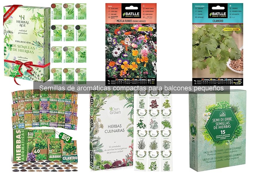 Semillas de Aromáticas Compactas: Ideal para Balcones Pequeños