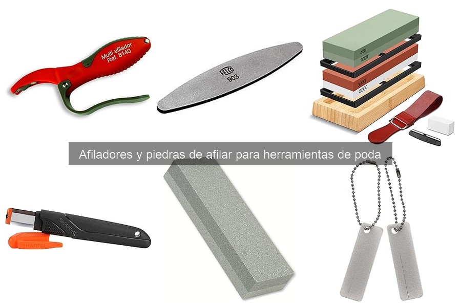 Tipos de afiladores y piedras de afilar para podar