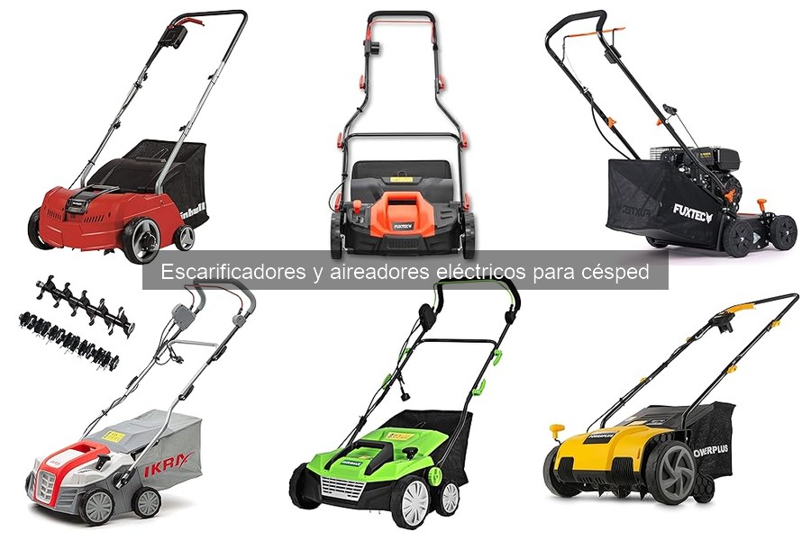 Tipos de escarificadores eléctricos y sus diferencias