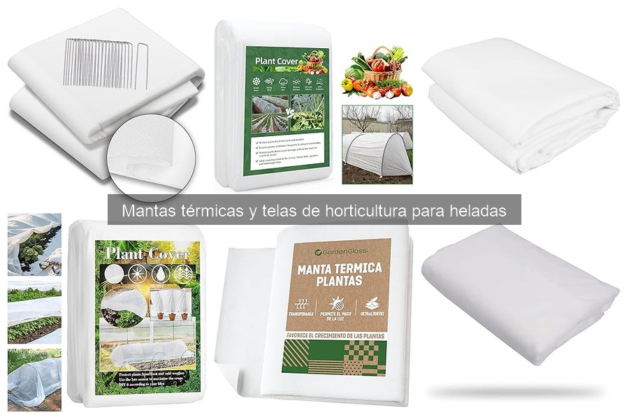 ** Tipos de mantas térmicas y sus usos en horticultura