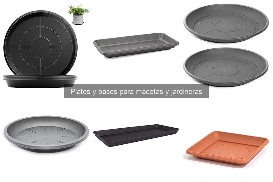 Tipos de platos y bases para macetas y jardineras