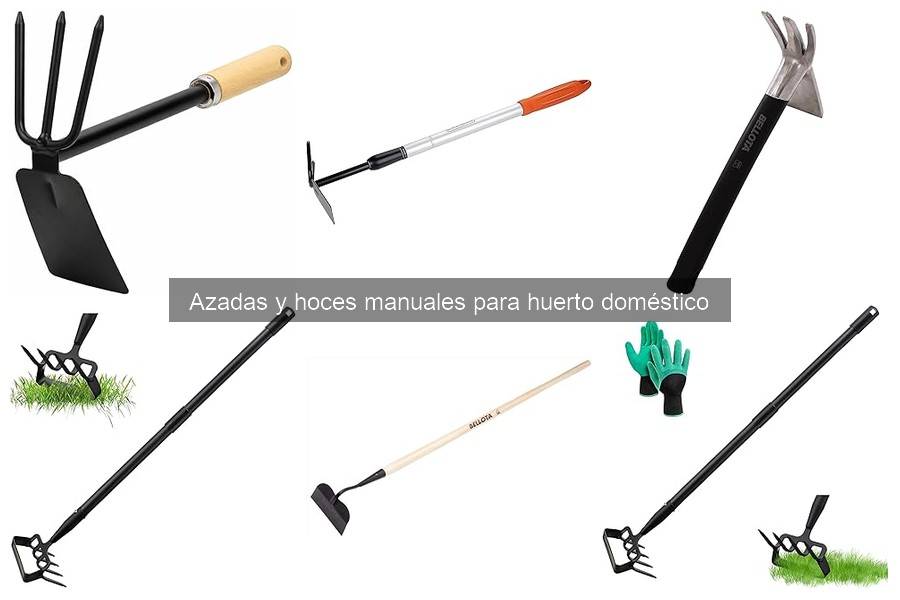 Ventajas y desventajas de azadas y hoces manuales